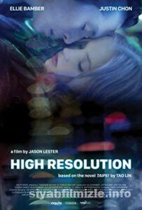High Resolution 2018 Filmi Türkçe Dublaj Full izle High Resolution 2018 izle