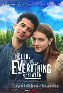 Merhaba, Hoşça Kal ve Yaşadığımız Her Şey 2022 Filmi izle Merhaba, Hoşça Kal ve Yaşadığımız Her Şey 2022 izle