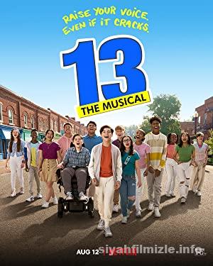 13: Müzikal 2022 izle
