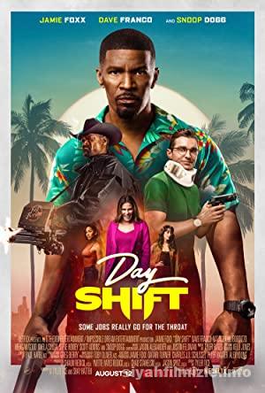 Gündüz Vardiyası 2022 izle
