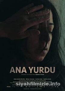 Ana Yurdu 2015 Yerli Filmi Full Sansürsüz izle Ana Yurdu 2015 izle