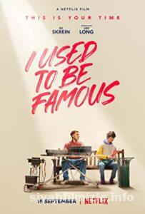 Bir Zamanlar Ünlüydüm 2022 Türkçe Dublaj Altyazılı Full izle Bir Zamanlar Ünlüydüm 2022 izle
