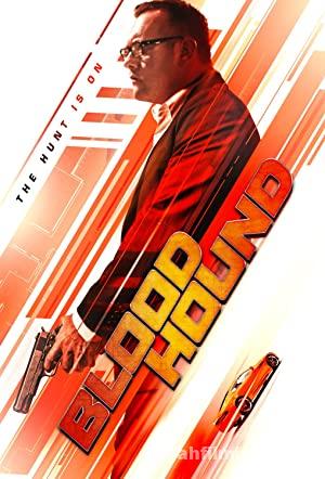Bloodhound 2020 Filmi Türkçe Altyazılı Full izle Bloodhound 2020 izle