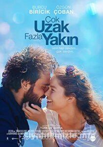 Çok Uzak Fazla Yakın 2016 Yerli Filmi Full Sanssürsüz izle Çok Uzak Fazla Yakın 2016 Filmi Sanssürsüz izle