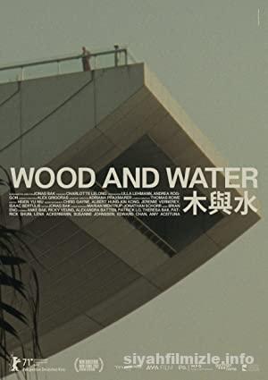 Wood and Water 2021 izle