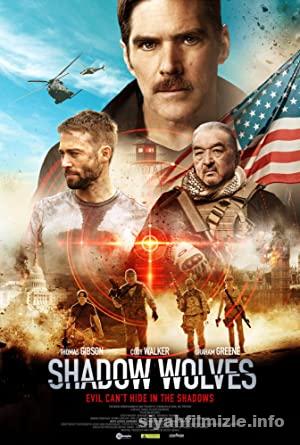 Gölge Kurtlar 2019 izle