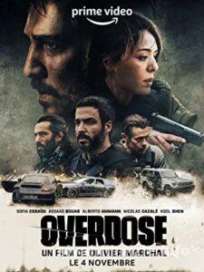 Aşırı Doz 2022 Filmi Türkçe Dublaj Altyazılı Full izle Aşırı Doz 2022 izle