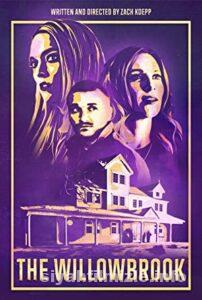 The Willowbrook 2022 izle