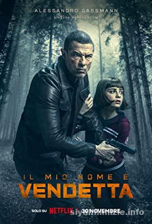 Benim Adım İntikam 2022 izle