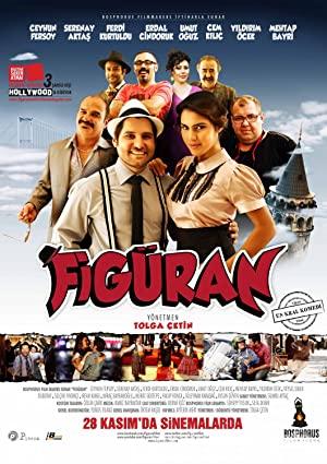 Figüran 2015 Yerli Filmi Full Sansürsüz izle Figüran 2015 izle