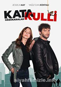 Katakulli: Gözükaralar 2022 Yerli Filmi Full Sansürsüz izle Katakulli: Gözükaralar 2022 izle