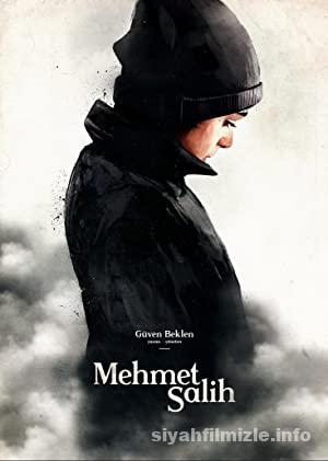 Mehmet Salih 2016 Yerli Filmi Full Sansürsüz izle Mehmet Salih 2016 izle