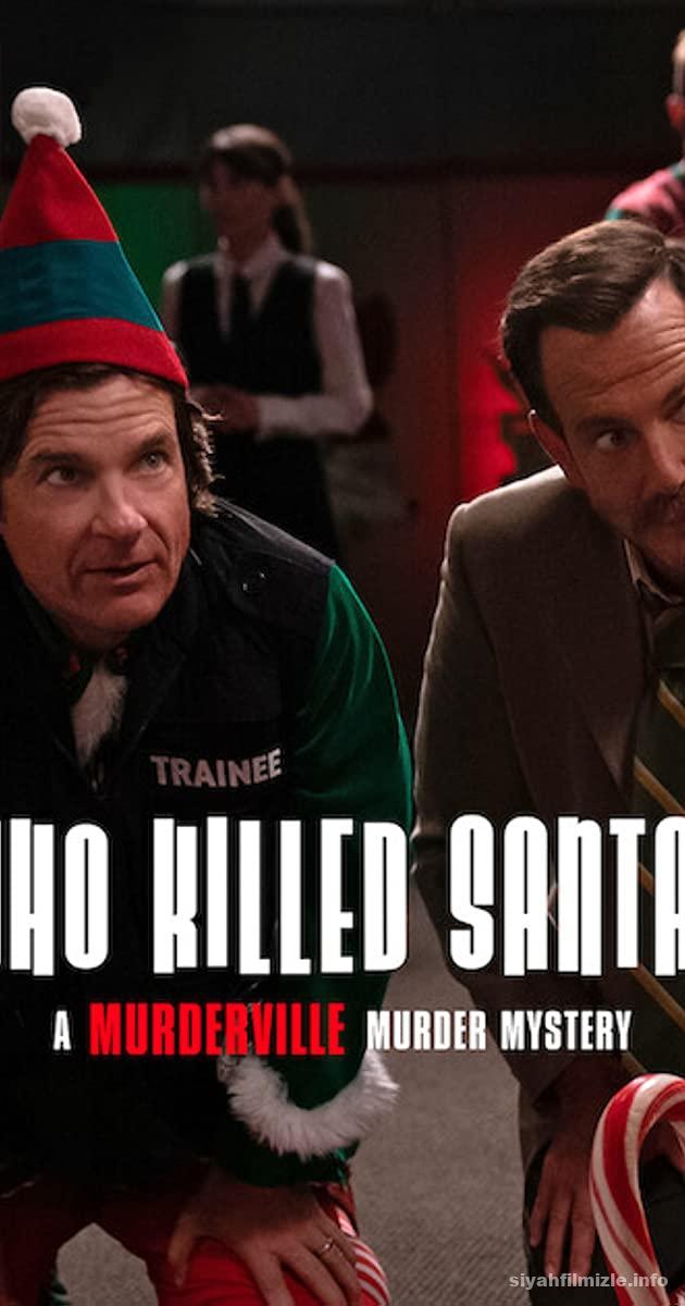Who Killed Santa? A Murderville Murder Mystery izle Who Killed Santa? A Murderville Murder Mystery izle