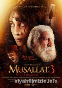 Musallat 3 2023 Yerli Filmi Full Sansürsüz izle Musallat 3 2023 izle