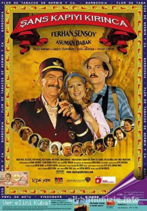 Şans Kapıyı Kırınca 2005 Yerli Filmi Full Sansürsüz izle Şans Kapıyı Kırınca 2005 izle