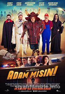 Adam Mısın! 2016 Yerli Filmi Full Sansürsüz izle Adam Mısın! 2016 izle