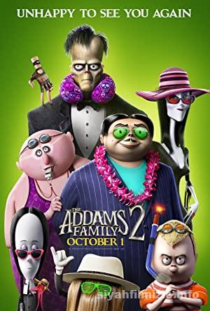 Addams Ailesi 2 2021 Filmi Türkçe Dublaj Altyazılı Full izle Addams Ailesi 2 2021 izle