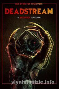 Deadstream 2022 Filmi Türkçe Dublaj Altyazılı Full izle Deadstream 2022 izle