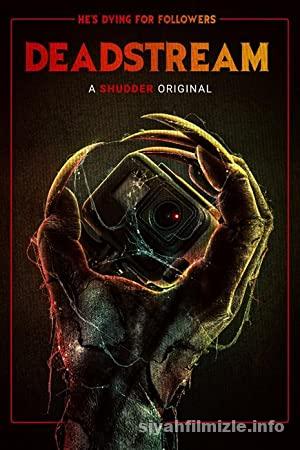 Deadstream 2022 izle