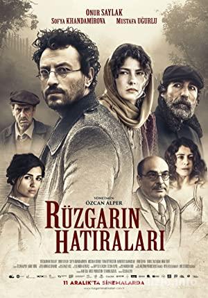 Rüzgarın Hatıraları 2015 Yerli Filmi Full Sansürsüz izle Rüzgarın Hatıraları 2015 izle