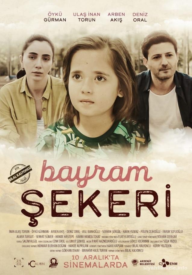 Bayram Şekeri 2021 Yerli Filmi Full Sansürsüz izle Bayram Şekeri 2021 izle