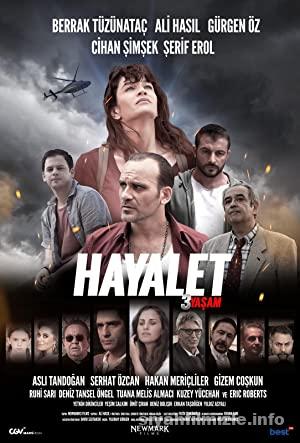 Hayalet: 3 Yasam 2023 Yerli Filmi Full Sansürsüz izle Hayalet: 3 Yasam 2023 izle