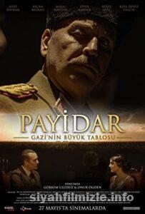 Payidar: Gazi’nin Büyük Tablosu 2022 Filmi Sansürsüz izle Payidar: Gazi’nin Büyük Tablosu 2022 izle