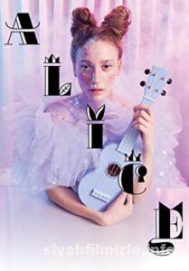 Alice Müzikali 2023 Yerli Filmi Full Sansürsüz izle Alice Müzikali 2023 izle