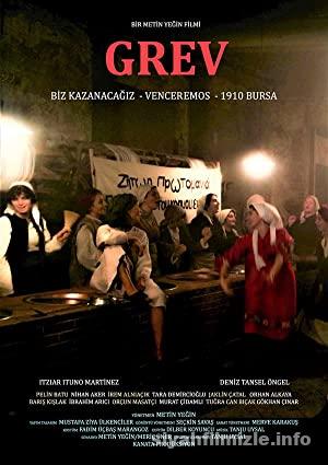 Grev 2021 Yerli Filmi Full Sansürsüz izle Grev 2021 izle