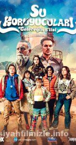 Su Koruyucuları: Geleceğin Beşlisi 2023 Yerli Filmi izle Su Koruyucuları: Geleceğin Beşlisi 2023 izle