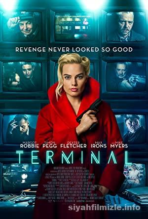 Terminal 2018 Filmi Türkçe Dublaj Altyazılı Full izle Terminal 2018 izle