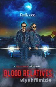 Blood Relatives 2022 Filmi Türkçe Altyazılı Full izle Blood Relatives 2022 izle