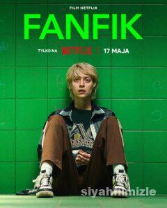 Fanfik 2023 Filmi Türkçe Dublaj Altyazılı Full izle Fanfik 2023 izle