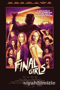 Final Kızları 2015 Filmi Türkçe Dublaj Altyazılı Full izle Final Kızları 2015 izle