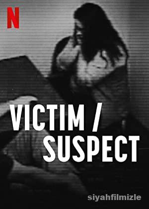 Victim/Suspect 2023 izle