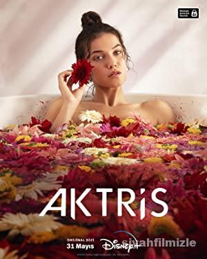 Aktris 1. Sezon izle 2023 Sansürsüz
