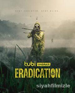 Eradication 2022 Filmi Türkçe Dublaj Altyazılı Full izle Eradication 2022 izle