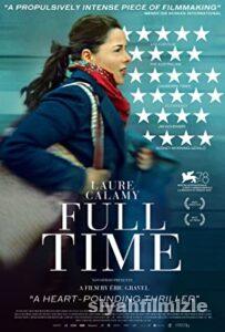 Full Time 2021 Filmi Türkçe Dublaj Altyazılı Full izle Time 2021 izle