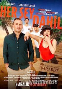 Her Şey Dahil 2022 Yerli Filmi Full Sansürsüz izle Her Şey Dahil 2022 izle