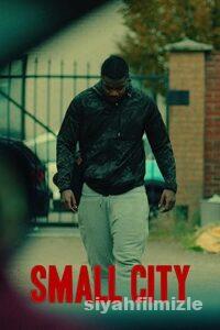 Small City 2021 Filmi Türkçe Dublaj Altyazılı Full izle Small City 2021 izle