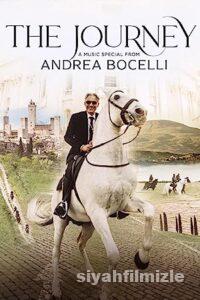 The Journey: A Musical Special from Andrea Bocelli izle The Journey: A Musical Special from Andrea Bocelli izle
