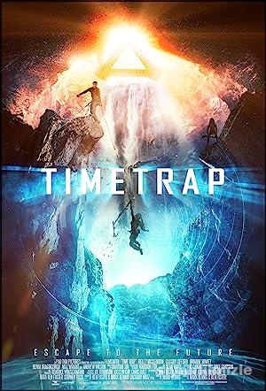Time Trap 2017 Filmi Türkçe Dublaj Altyazılı Full izle Time Trap 2017 izle
