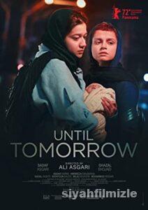 Until Tomorrow 2022 Filmi Türkçe Dublaj Altyazılı Full izle Until Tomorrow 2022 izle