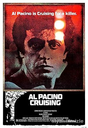 Devriye (Cruising) 1980 Filmi Türkçe Dublaj Full izle Devriye (Cruising) 1980 izle