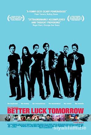 Better Luck Tomorrow 2002 Filmi Türkçe Altyazılı Full izle Better Luck Tomorrow 2002 izle