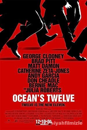 Ocean’s 12 2004 Filmi Türkçe Dublaj Altyazılı Full izle Ocean’s 12 2004 izle