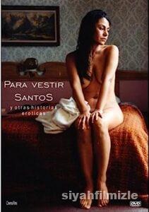 Para vestir santos 2004 Filmi Türkçe Altyazılı Full izle Para vestir santos 2004 izle