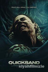 Bataklık (Quicksand) 2023 Filmi Türkçe Dublaj Full izle Bataklık (Quicksand) 2023 izle