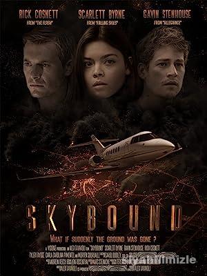 Skybound 2017 Filmi Türkçe Dublaj Altyazılı Full izle Skybound 2017 izle