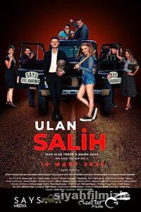 Ulan Salih 2023 Yerli Filmi Full Sansürsüz izle Ulan Salih 2023 izle
